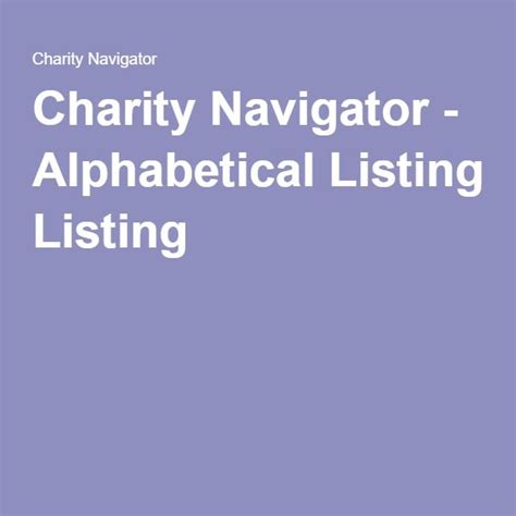charity navigator alphabetical listing.